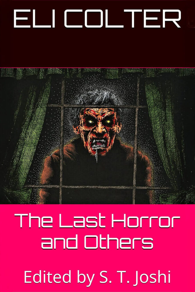 The Last Horror and Others