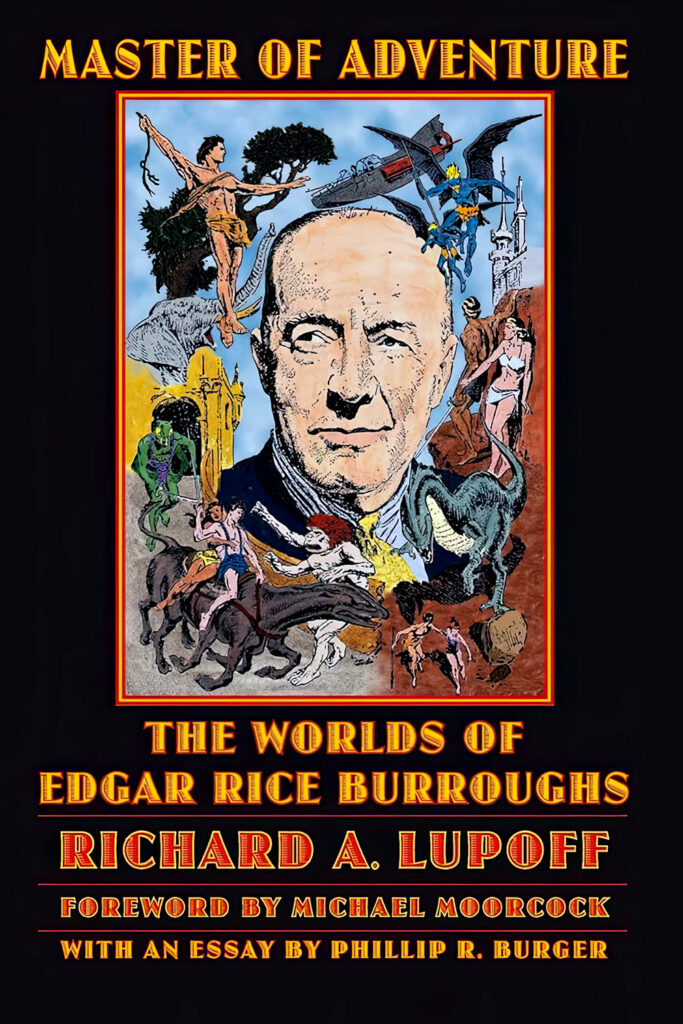 Master of Adventure: The Worlds of Edgar Rice Burroughs