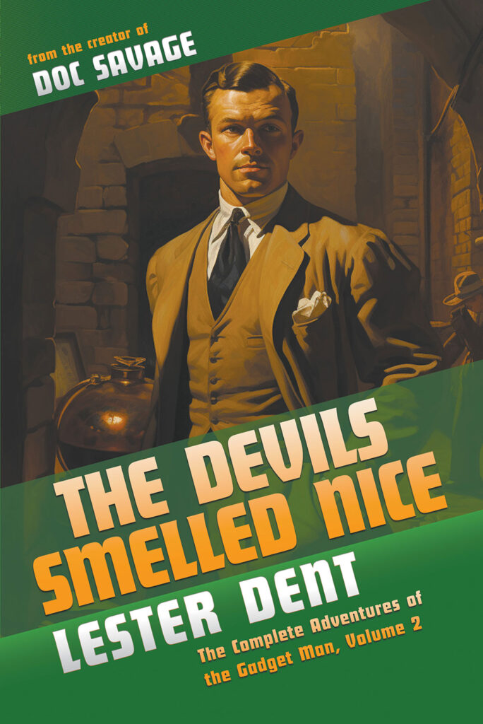 The Devils Smelled Nice