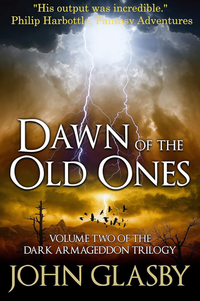 Dawn of the Old Ones