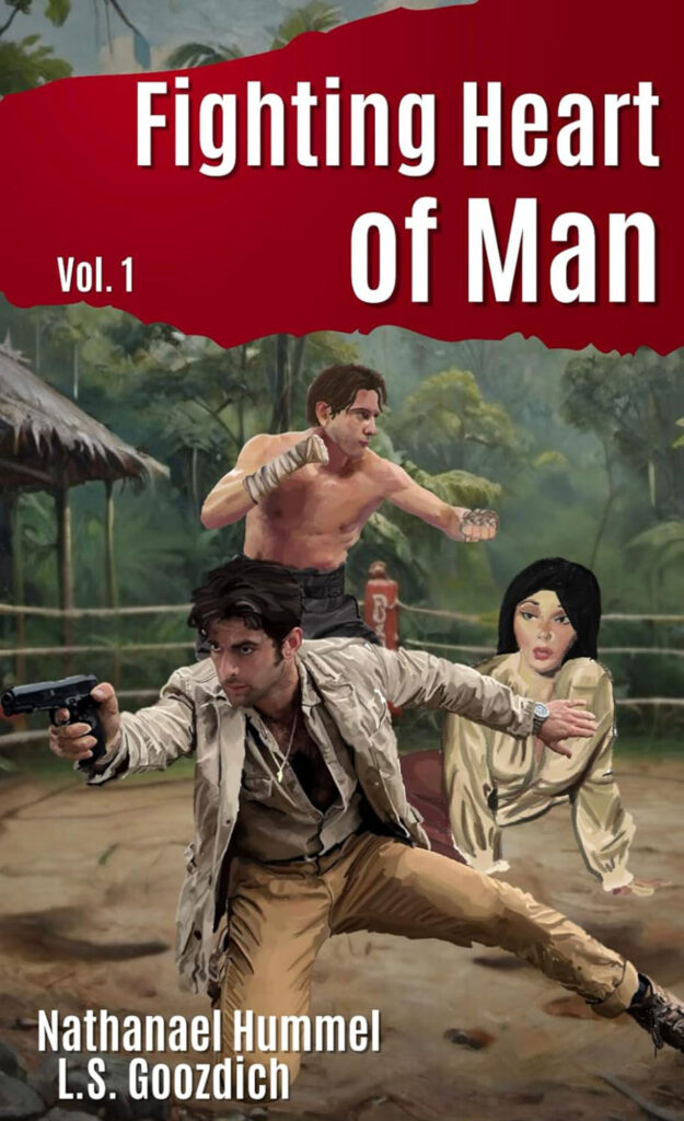 The Fighting Heart of Man, Vol. 1