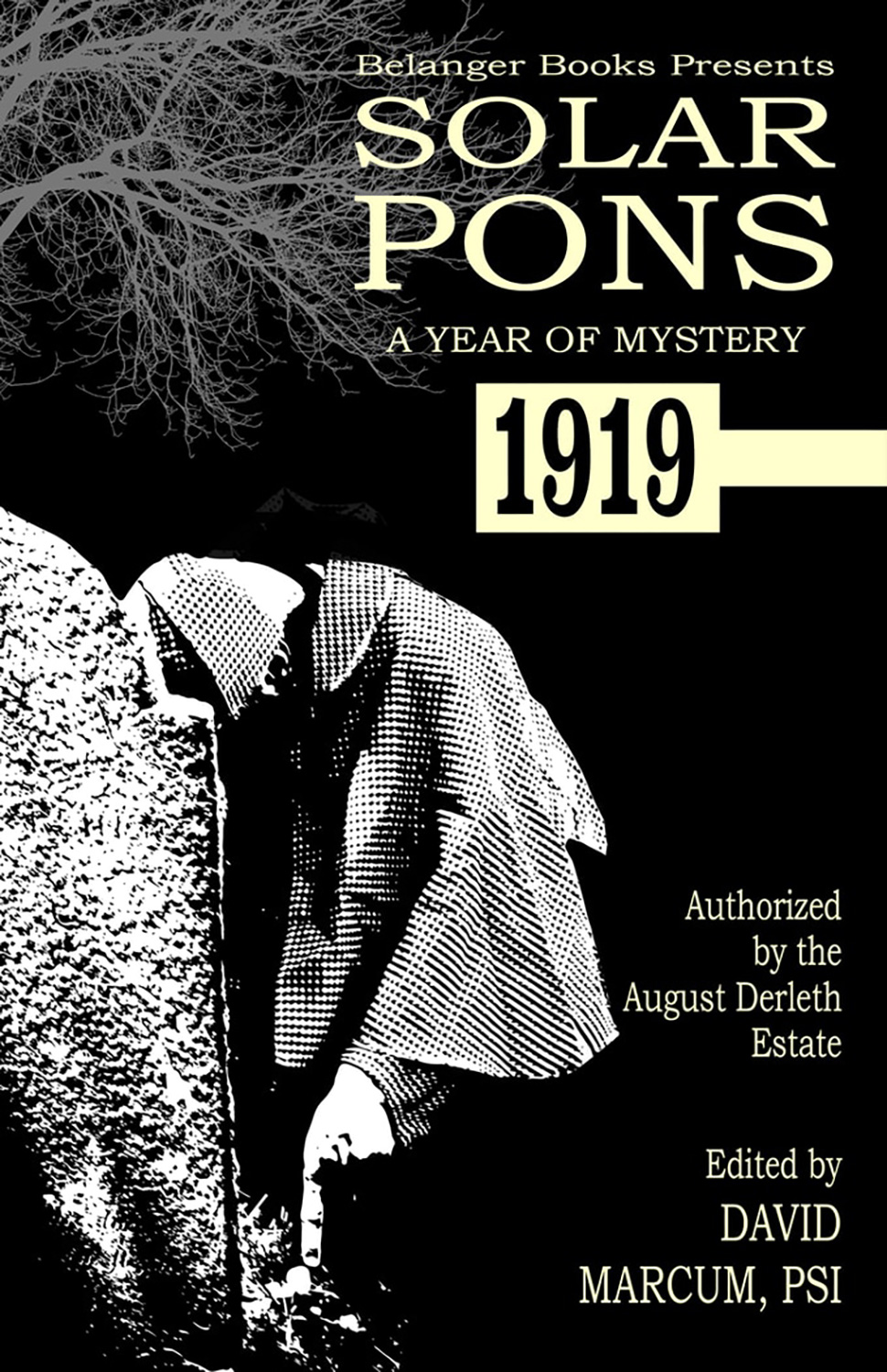 Solar Pons: A Year of Mystery 1919