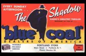 Ink blotter promoting "The Shadow" and Blue Coal.