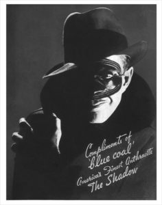 Frank Readick, Jr. was one of earliest voices of The Shadow. Seen here is a promotional photo for Blue coal.