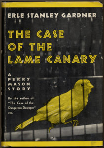 Book cover for The Case of the Lame Canary.