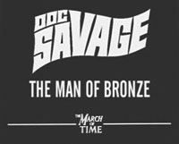 The March of Time newsreel on Doc Savage