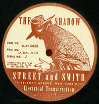An electrical transcription disc of "The Shadow" radio program.